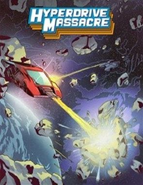 Hyperdrive Massacre (PC)