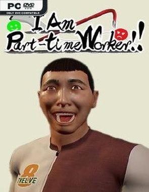 I Am Part time Worker (PC)