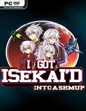 I Got Isekaid Into a Shmup (PC)