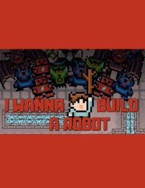 I Wanna Build a Robot (PC)