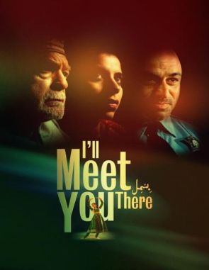 I'll Meet You There (2023) (Películas)