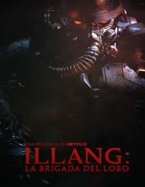 Illang: La brigada del lobo (2018) (Películas)
