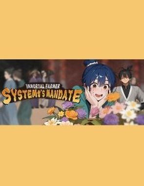 Immortal Farmer: Systems Mandate (PC)