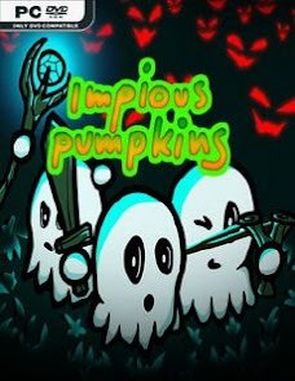 Impious Pumpkins (PC)