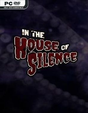 In the House of Silence (PC)