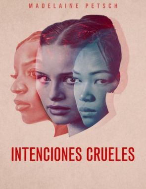 Intenciones crueles (2023) (Películas)