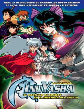 InuYasha: El castillo de los sueños en el espejo (2023) (Películas)