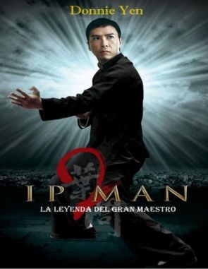 Ip Man 2 (2010) (Películas)