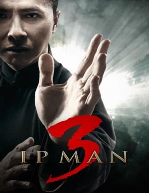Ip Man 3 (2015) (Películas)