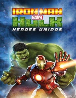 Iron Man y Hulk: Héroes unidos (2023) (Películas)
