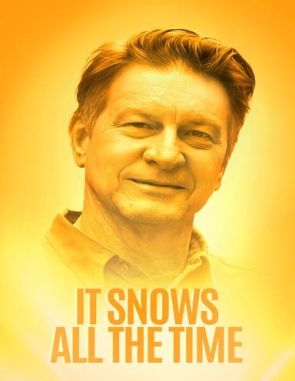 It Snows All the Time (2023) (Películas)