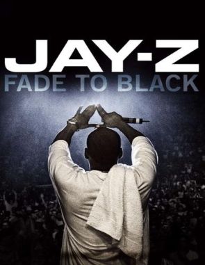 Jay Z: Fade to Black (2004) (Películas)