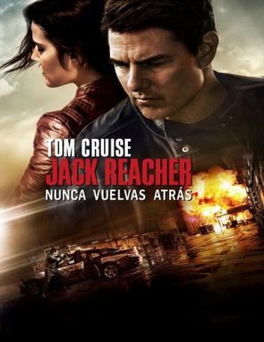 Jack Reacher 2: Sin regreso (2016) (Películas)