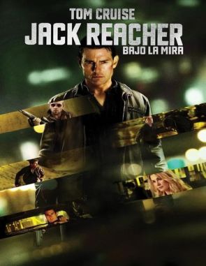 Jack Reacher: Bajo la mira (2012) (Películas)
