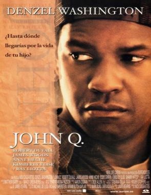 John Q: Situación extrema (2002) (Películas)