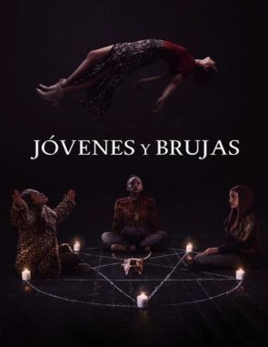 Jóvenes brujas: La nueva hermandad (2023) (Películas)