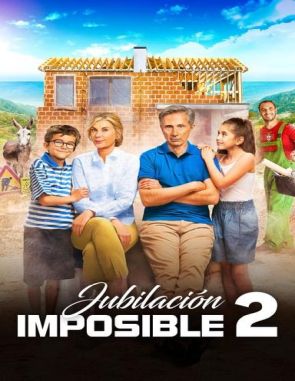 Jubilacion_imposible_2 Jubilación imposible 2 (2023) (Películas)