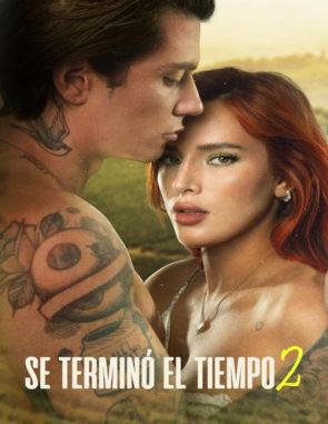 Juego del amor: Se terminó el tiempo 2 (2023) (Películas)