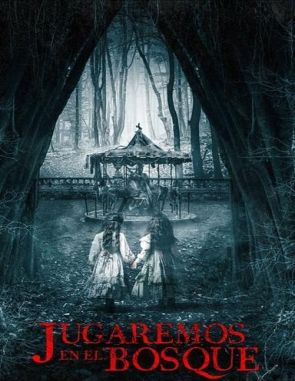 Jugaremos en el bosque (2023) (Películas)