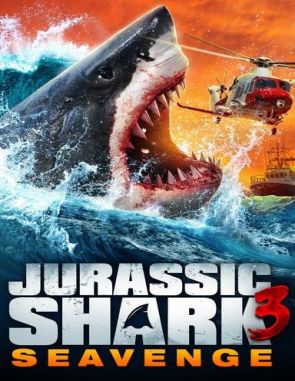 Jurassic Shark 3: Seavenge (2023) (Películas)