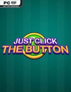 Just Click the Button (PC)