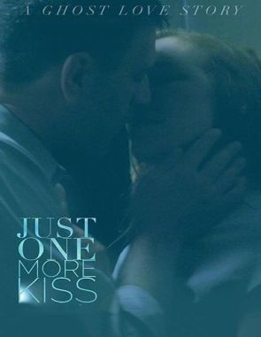 Just One More Kiss (2023) (Películas)