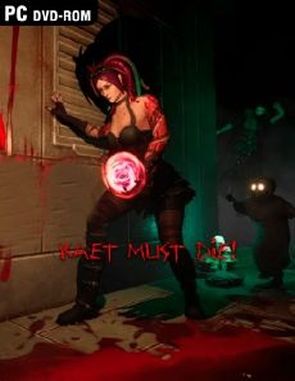 Kaet Must Die! (PC)
