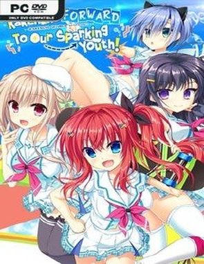 Kakenuke! Forward to Our Sparking Youth (PC)