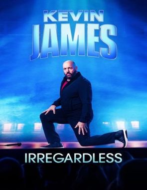 Kevin_James_Irregardless Kevin James: Irregardless (2023) (Películas)