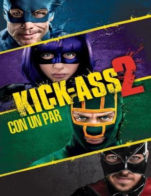 Kick-Ass_2 Kick Ass 2 (2013) (Películas)