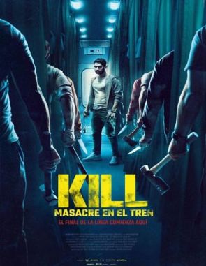 Kill: Masacre en el tren (2023) (Películas)
