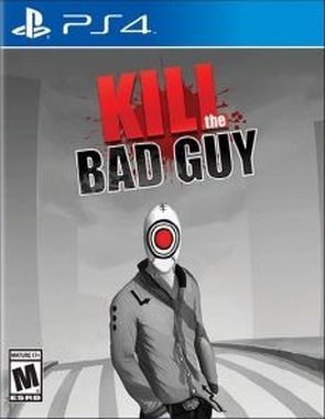 Kill_The_Bad_Guy Kill the Bad Guy (PS4)