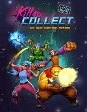 Kill_To_Collect Kill to Collect (PC)