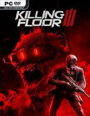 Killing Floor 3 (PC)