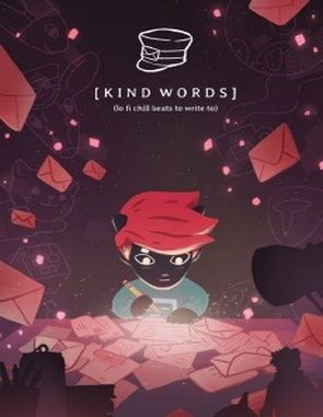 Kind Words (lo fi chill beats to write to) (PC)