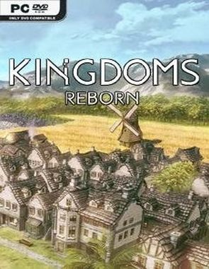Kingdoms Reborn (PC)