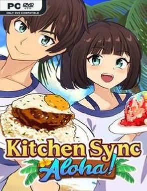 Kitchen Sync: Aloha (PC)