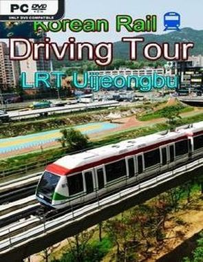 Korean Rail Driving Tour: LRT Uijeongbu (PC)