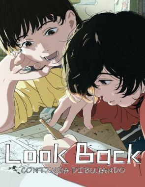 Look Back: Continúa dibujando (2023) (Películas)