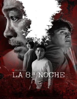 La 8a noche (2023) (Películas)