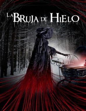 La bruja de hielo (2023) (Películas)