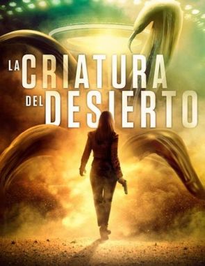 La criatura del desierto (2023) (Películas)