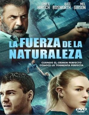 La fuerza de la naturaleza (2023) (Películas)
