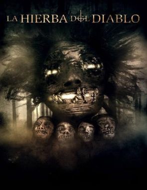 La hierba del diablo (2023) (Películas)