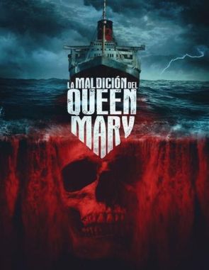 La maldición del Queen Mary (2023) (Películas)