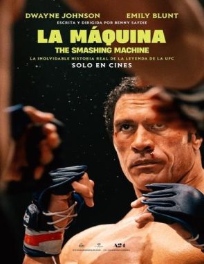 La máquina: The Smashing Machine (2023) (Películas)