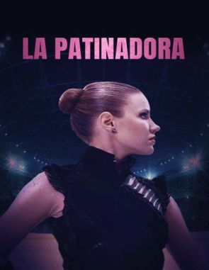 La patinadora (2023) (Películas)