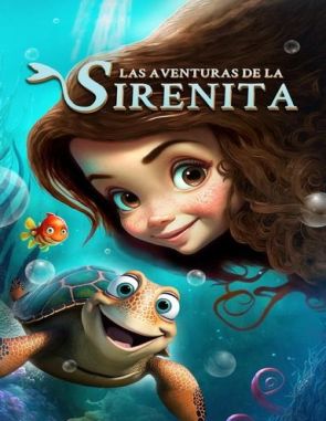 La pequeña Serena: Un océano de aventuras (2023) (Películas)