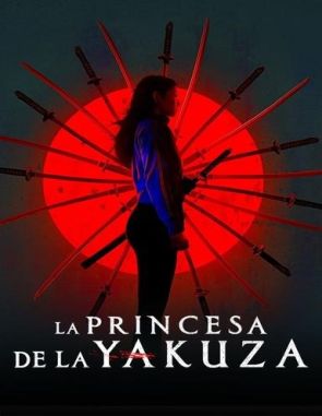 La princesa de la Yakuza (2023) (Películas)