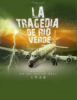 La tragedia de Río Verde (2023) (Películas)